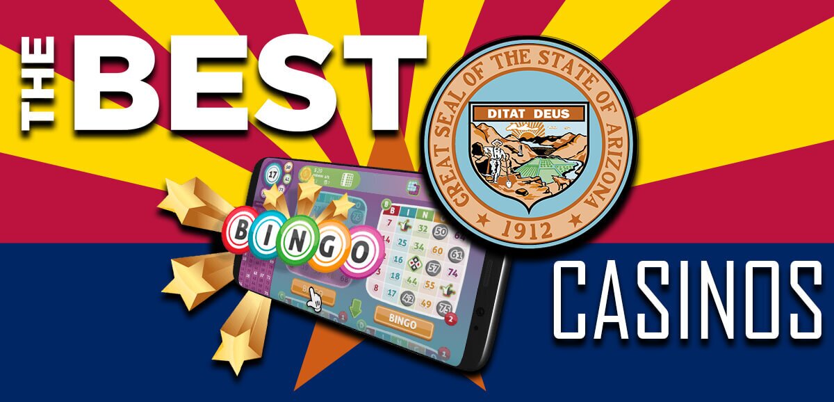 Casino Arizona Bingo The Ultimate Guide to Fun and Excitement